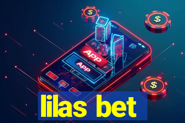 lilas bet